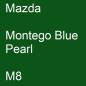 Preview: Mazda, Montego Blue Pearl, M8.